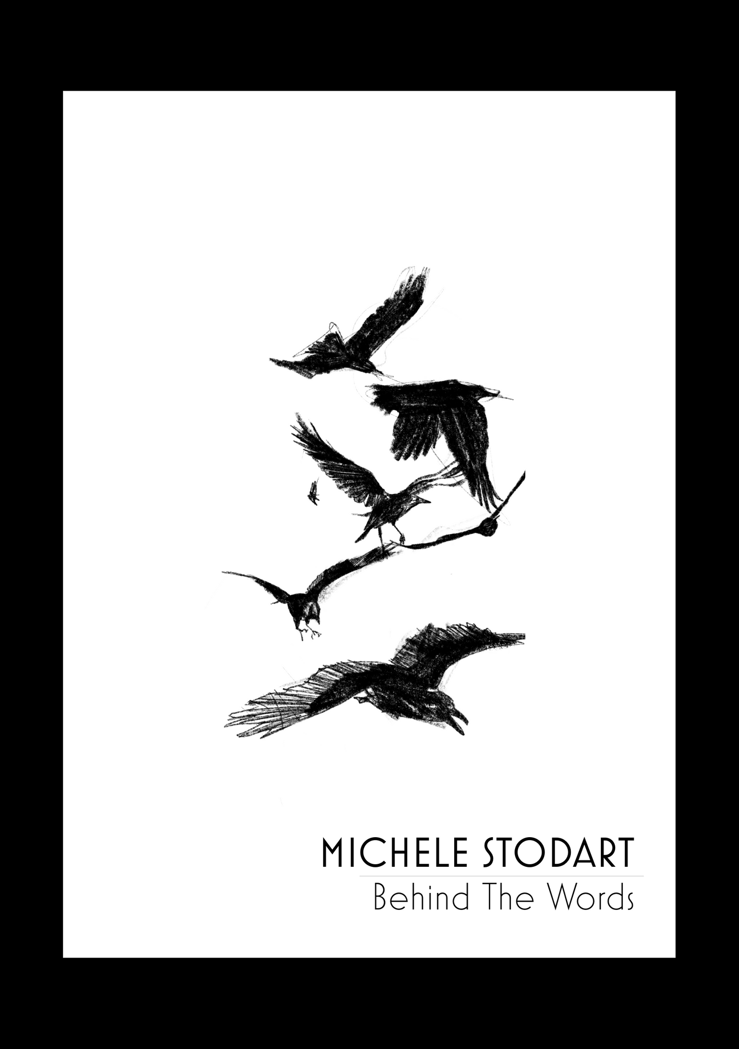 'Behind The Words' Poetry & Lyric Book by Michele Stodart (Signed)